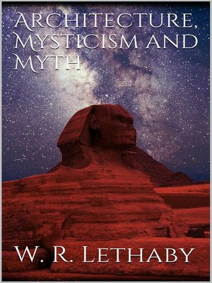 cover image of Architecture, mysticism and myth